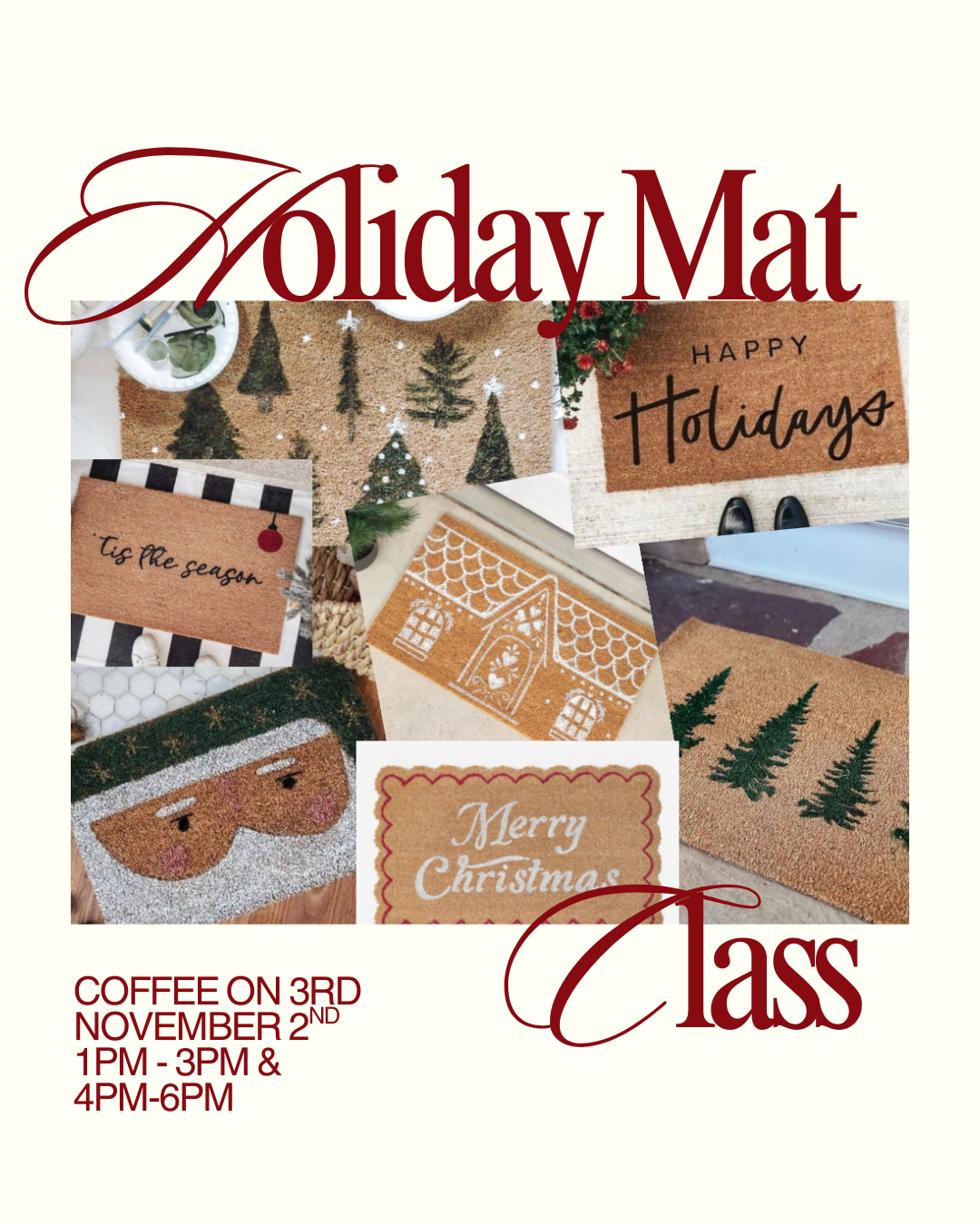Holiday Mat Class