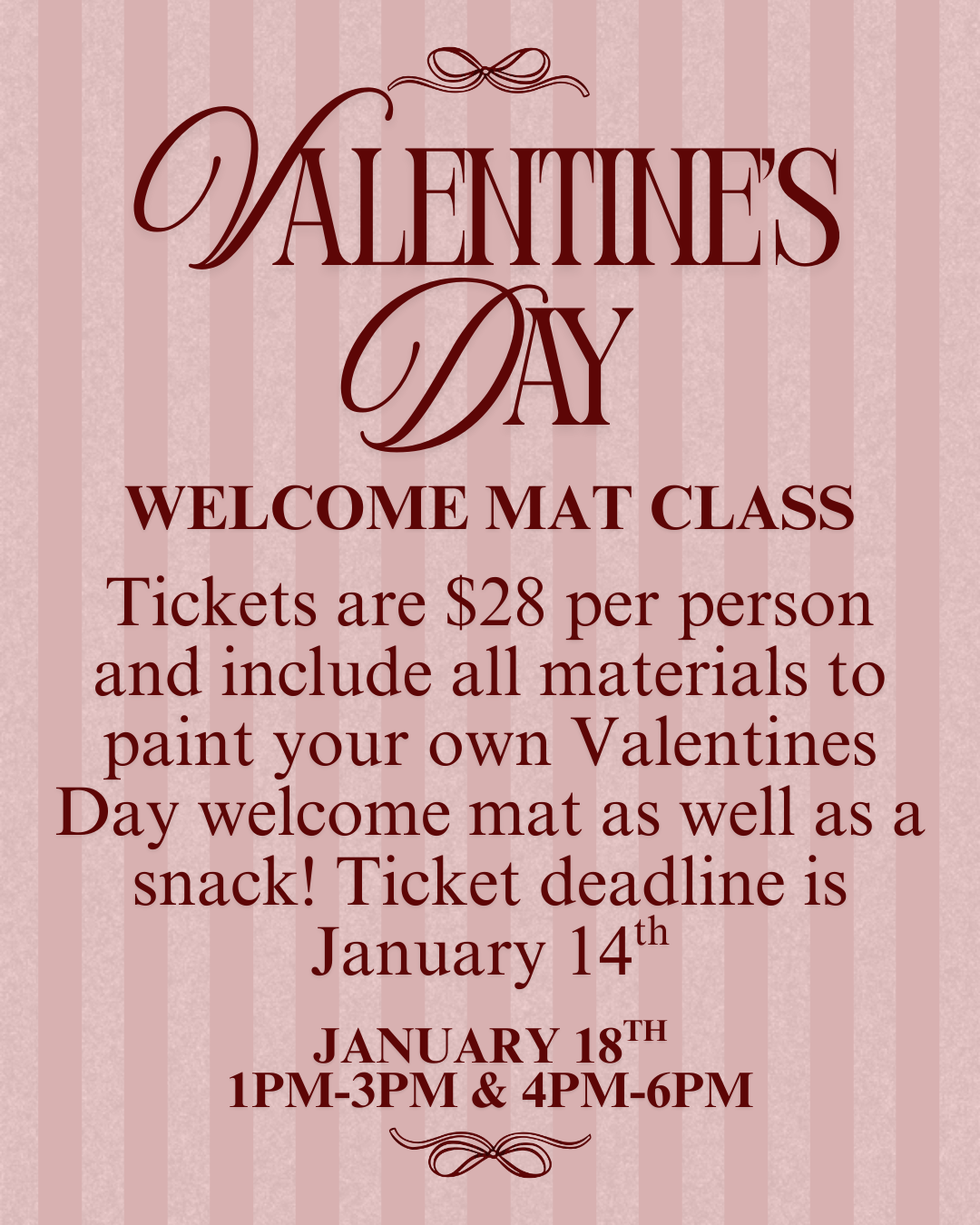 Valentine’s Day Mat Class